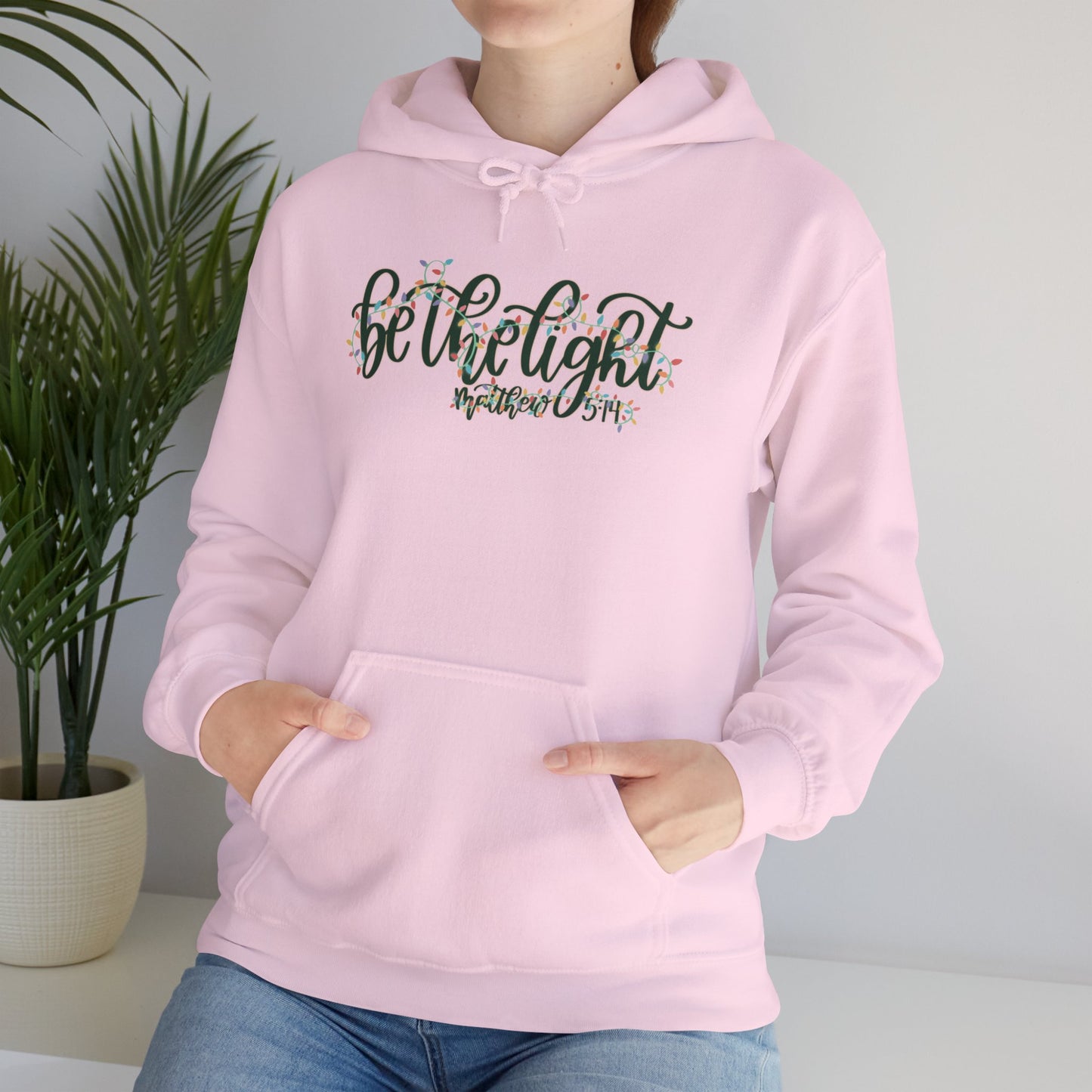 Be the Light Hoodie