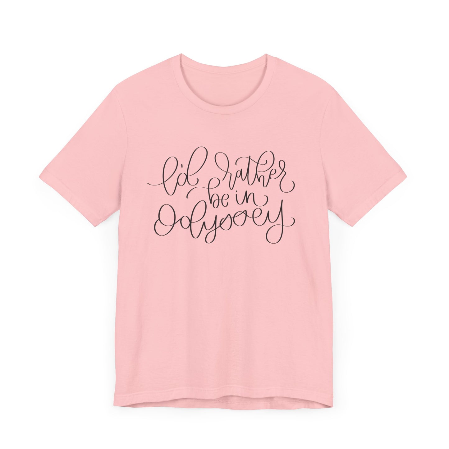 I'd Rather be in Odyssey Tee
