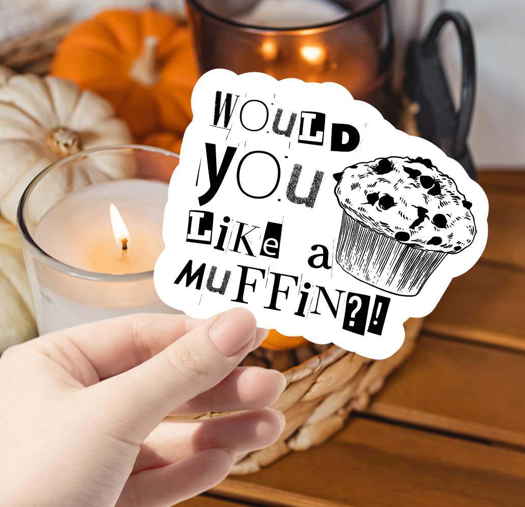 Would You Like a Muffin Spooky Sticker