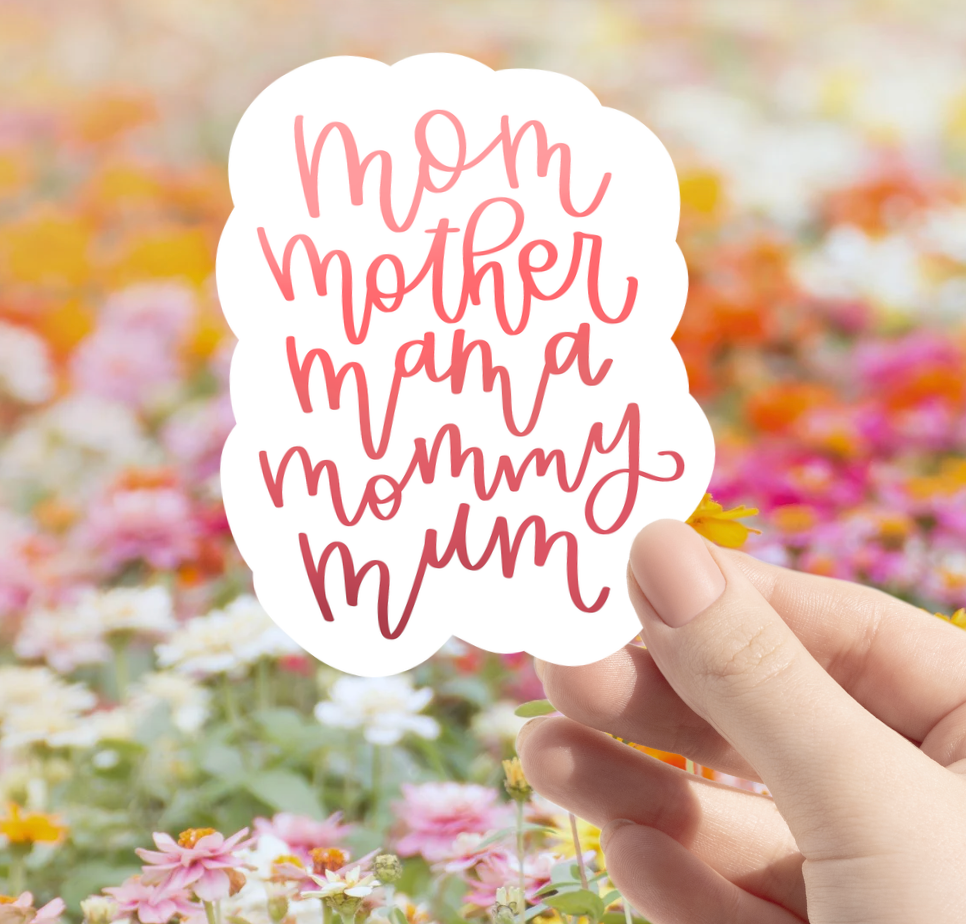 Mom Mother Mama Sticker