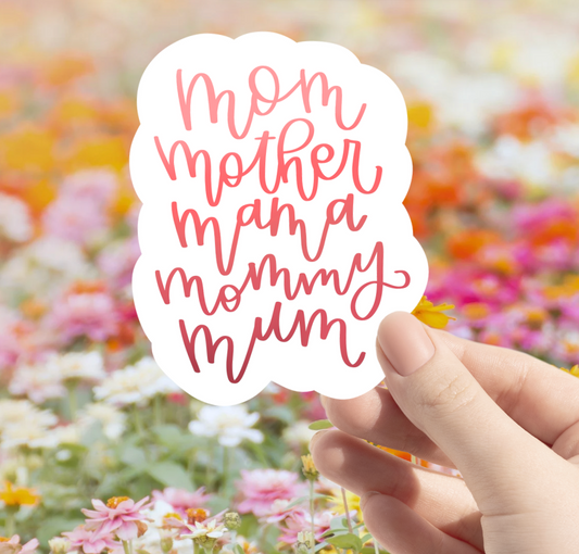 Mom Mother Mama Sticker