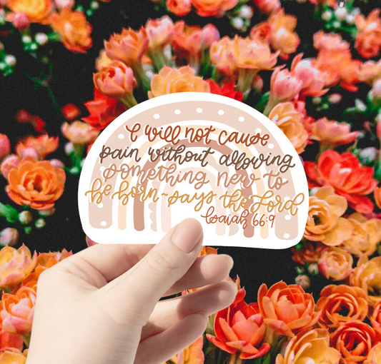 Something New to Be Born Sticker