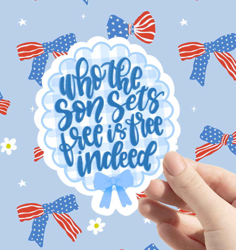 Who the Son Sets Free Sticker