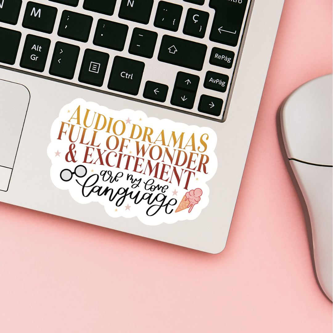 Audio Dramas Love Language Sticker – brushed by bethy